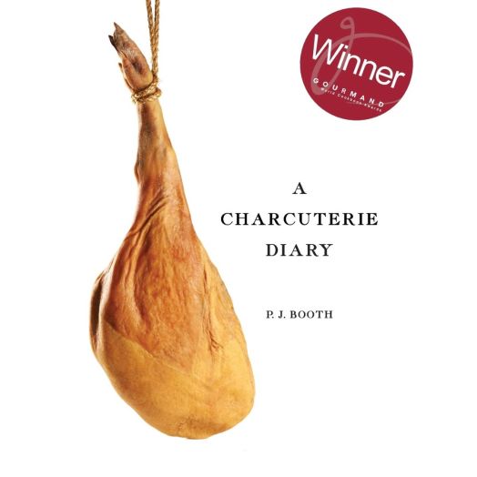 A Charcuterie Diary - Hardcover - By P.J.Booth