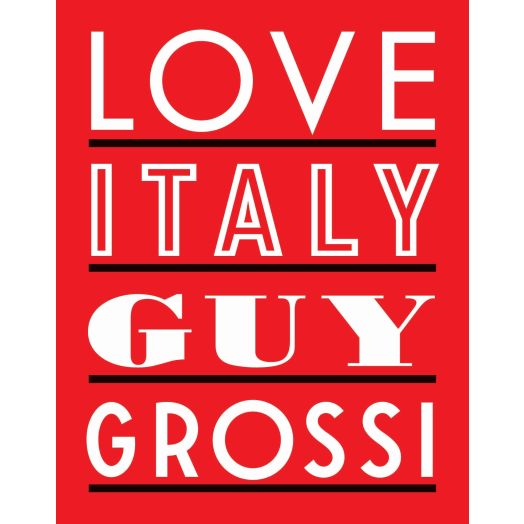 Love Italy - by Guy Grossi