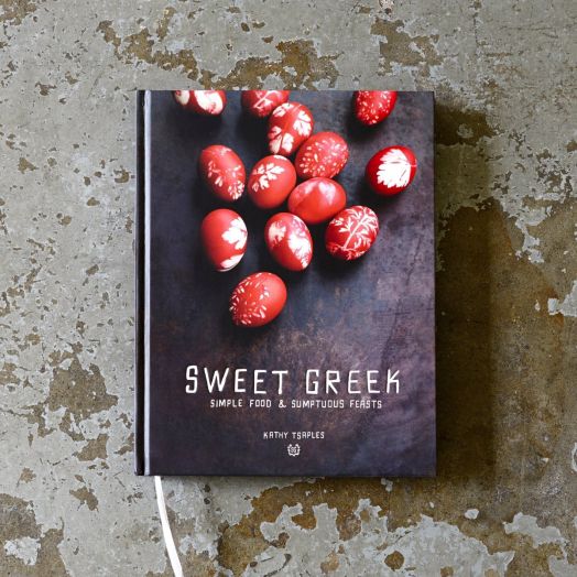 Sweet Greek : Simple Food and Sumptuous Feasts - By Kathy Tsaples